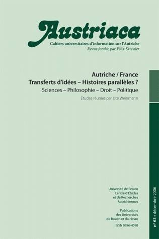 Austriaca, n°63/décembre 2006, Autriche/France. Transferts d'idées - Histoires parallèles ? Lajarrige Jacques, Pasteur Paul & Collectif
