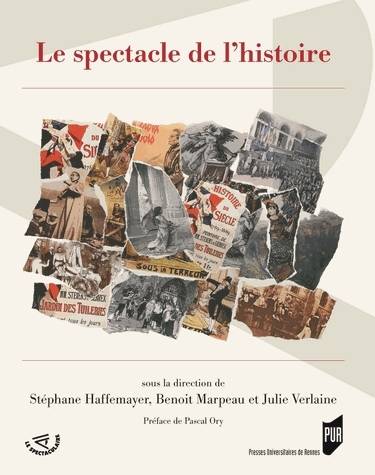 Le spectacle de l'histoire