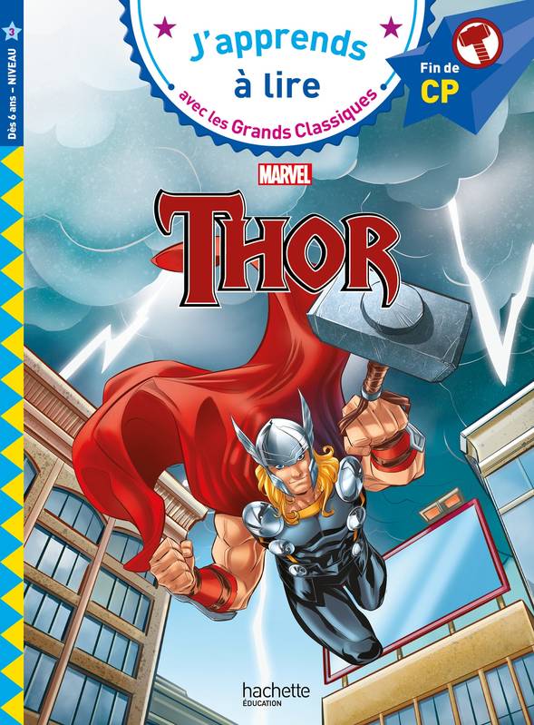 Jeux et Jouets Livres Livres pour les  6-9 ans Premières lectures Disney -  Marvel CP niveau 3 Thor Isabelle Albertin