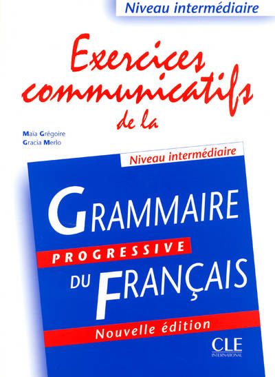 Exercices communicatifs 2004 intermediaire, Exercices