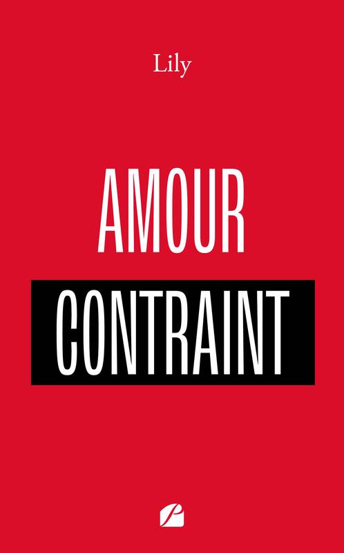 Amour contraint