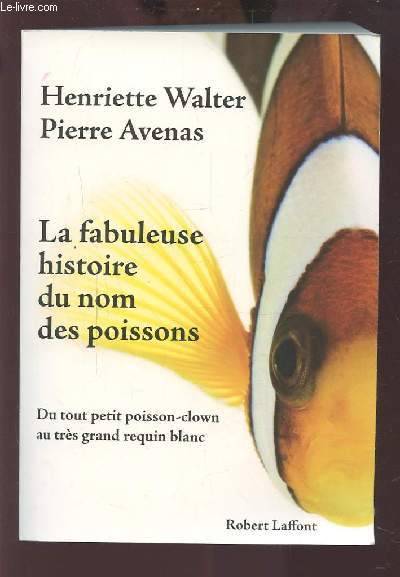 La fabuleuse histoire du nom des poissons