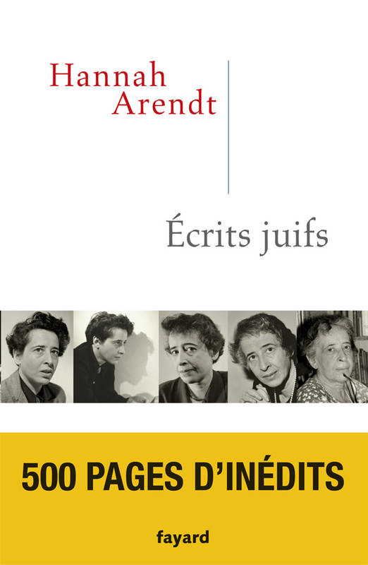 Livres Sciences Humaines et Sociales Philosophie Ecrits Juifs Hannah Arendt