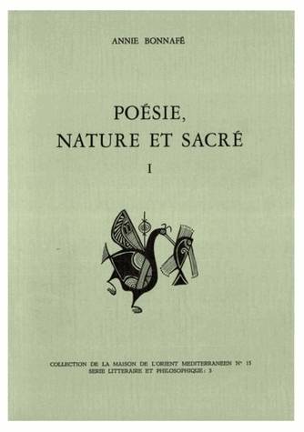 1, Poésie, Nature et Sacré I, Homère, Hésiode et le sentiment grec de la nature