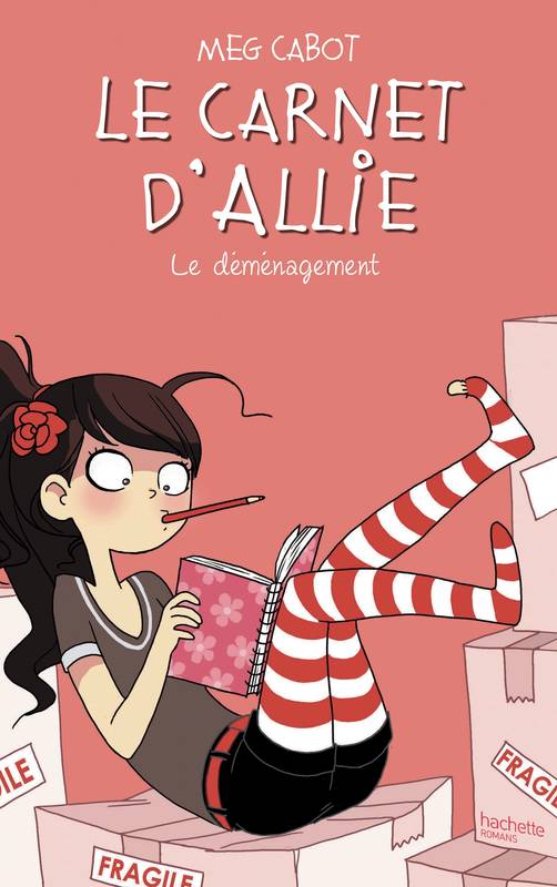 Livres Jeunesse de 6 à 12 ans Romans 1, Le Carnet d'Allie  - Le déménagement Meg Cabot