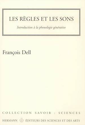 Les règles et les sons, Introduction à la phonologie générative François Dell