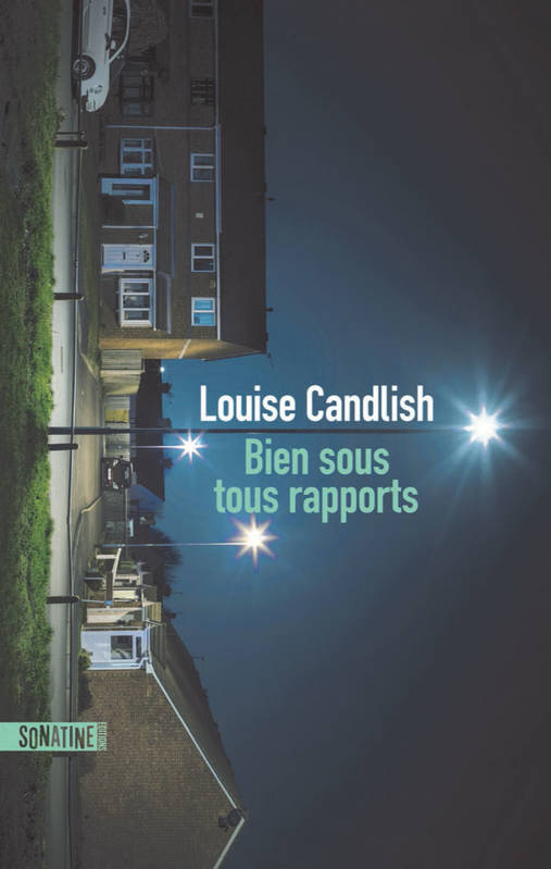 Bien sous tous rapports Louise Candlish