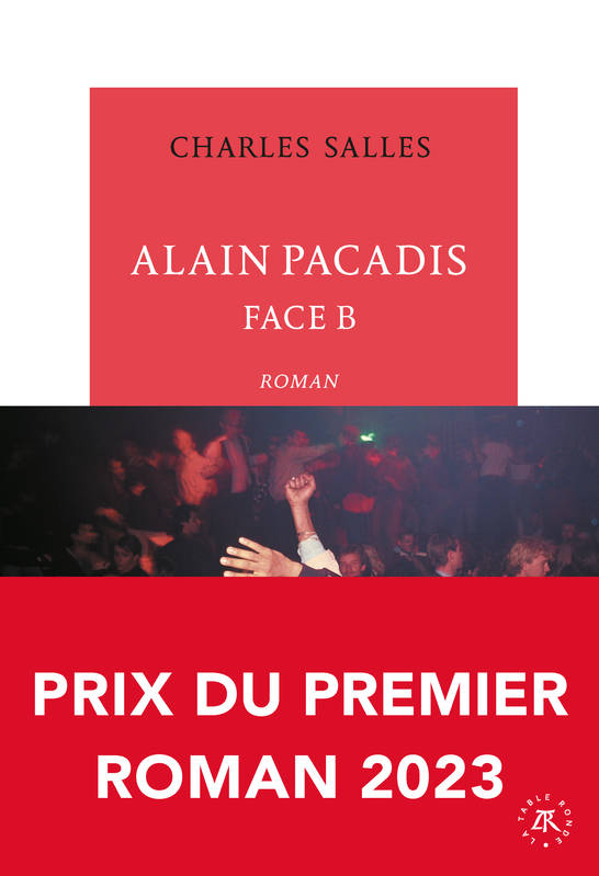 Alain Pacadis Charles Salles