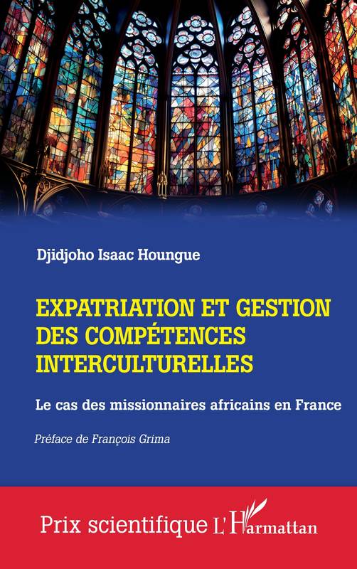 Expatriation et gestion des compétences interculturelles, Le cas des missionnaires africains en France