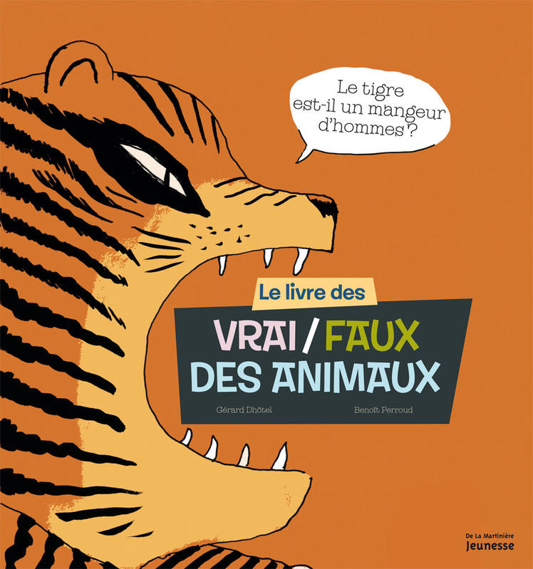 Le Livres des vrai-faux des animaux