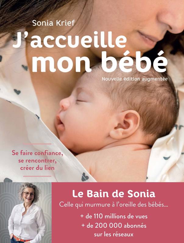 J'accueille mon bébé (édition 2021), Se faire confiance, se rencontrer, créer du lien