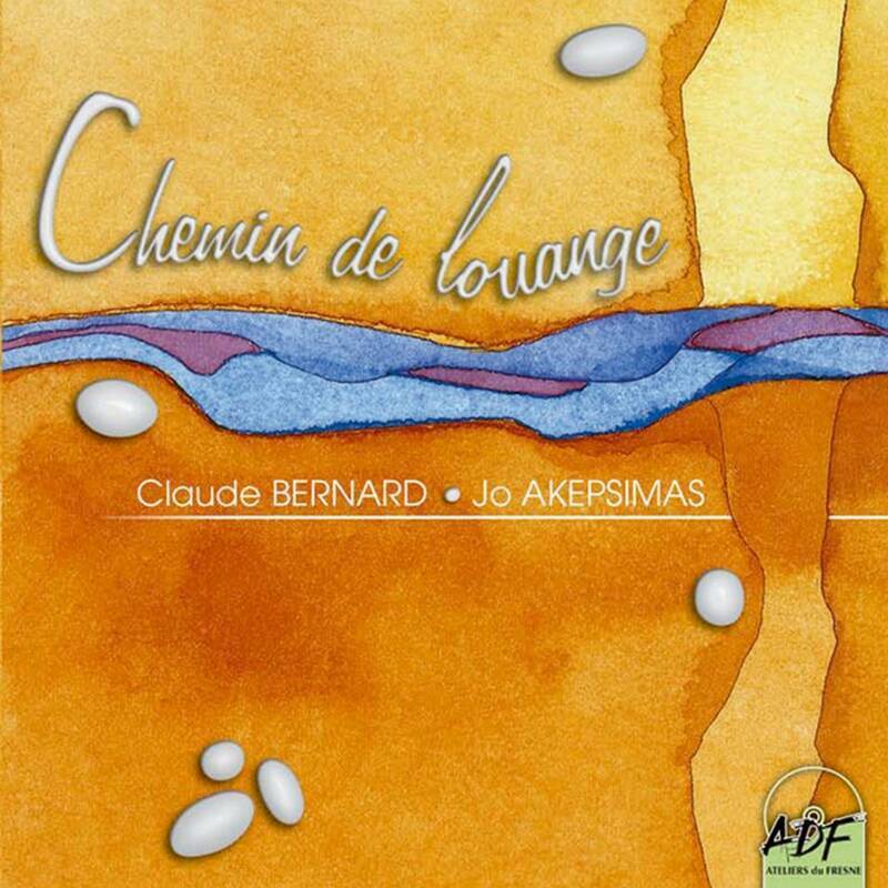 CHEMIN DE LOUANGE CD Claude Bernard