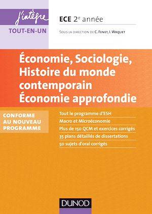 Economie, Sociologie, Histoire du monde contemporain. Economie approfondie. ECE 2