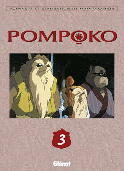 Pompoko, 3, Pom Poko - Tome 03