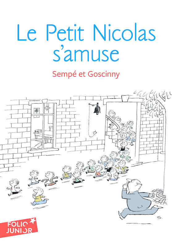 Jeux et Jouets Livres Livres pour les  9-12 ans Romans 6, Les histoires inédites du Petit Nicolas, 6 : Le Petit Nicolas s'amuse Sempé, René Goscinny