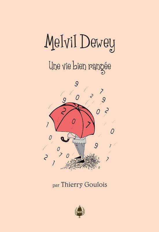 Melvil Dewey, Une vie bien rangée