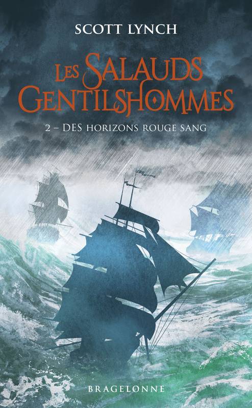 2, Les Salauds Gentilshommes, T2 : Des horizons rouge sang