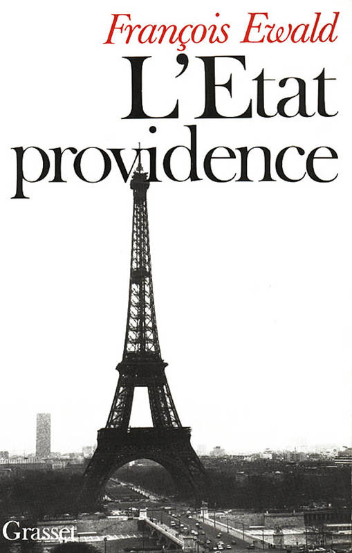 Livres Littérature et Essais littéraires Essais Littéraires et biographies Essais Littéraires L'Etat providence François Ewald