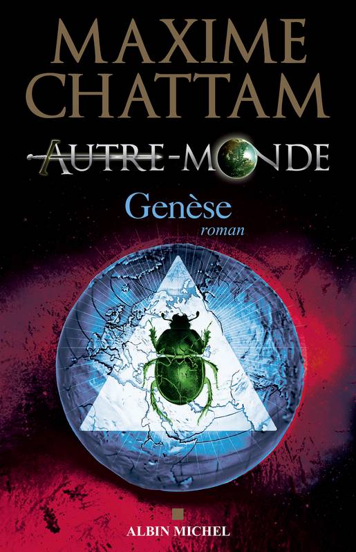 Autre-monde - tome 7, Genèse