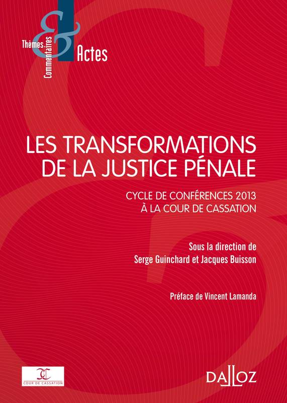 Les transformations de la justice pénale