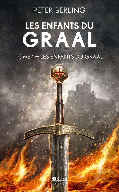 1, Les Enfants du Graal, T1 : Les Enfants du Graal