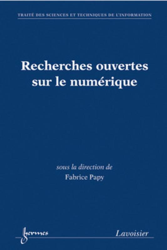 Recherches ouvertes sur le numérique - approches pratiques en information-communication, approches pratiques en information-communication