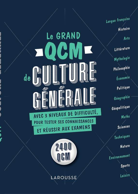 Livres Scolaire-Parascolaire Formation pour adultes Le grand QCM de culture générale Collectif