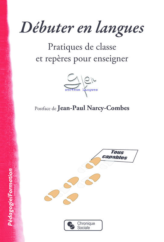 Débuter en langues , Pratiques de classe et repères pour enseigner