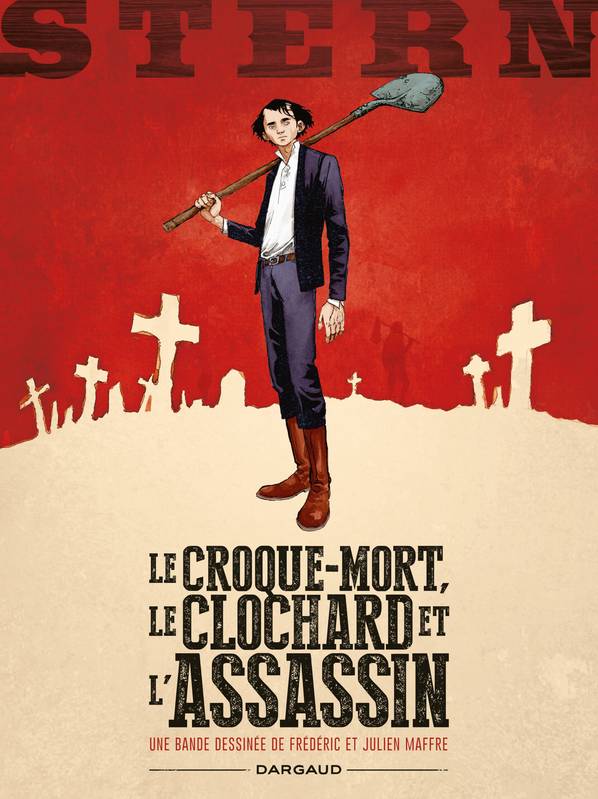 Stern - Tome 1 - Le croque-mort, le clochard et l'assassin Frédéric Maffre