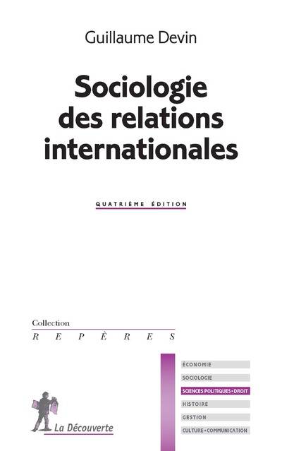 Sociologie des relations internationales (Nouvelle édition)