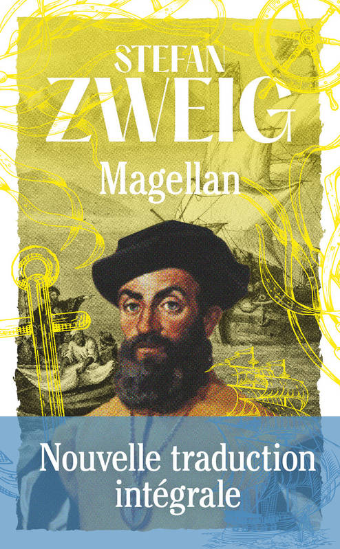Livres Littérature et Essais littéraires Essais Littéraires et biographies Biographies et mémoires Magellan Stefan Zweig