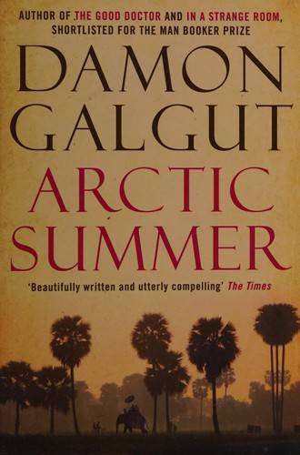 Arctic summer Damon Galgut