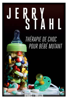 Thérapie de choc pour bébé mutant