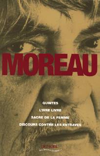 Quintes - L'Ivre Livre - Sacre de la femme - Discours contre les entraves Marcel Moreau