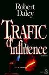 Trafic d'influence Robert Daley