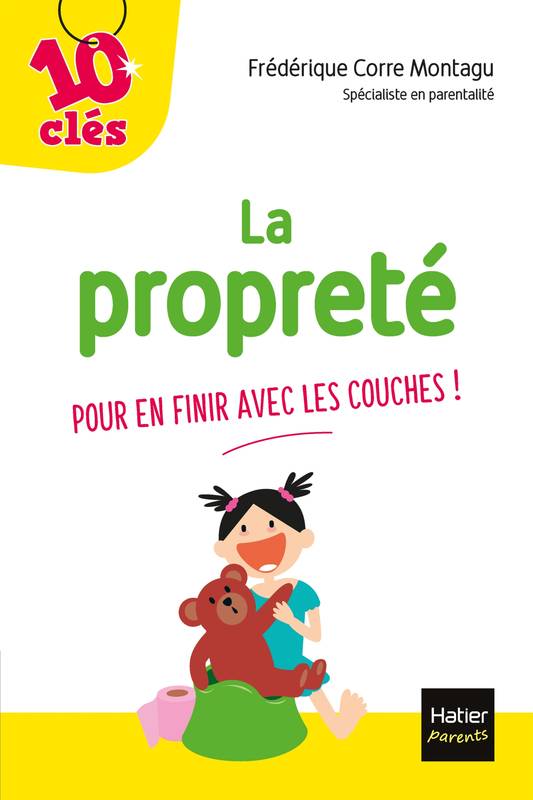 La propreté - Pour en finir avec les couches !, Pour en finir avec les couches