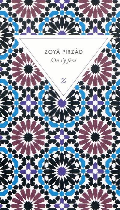 On s'y fera, roman Zoya Pirzad