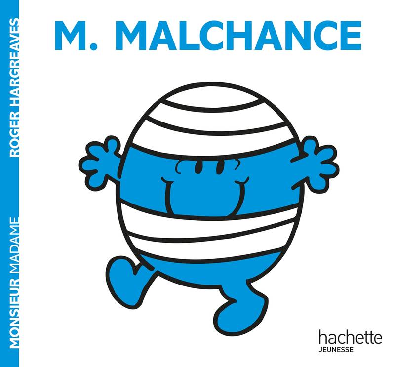 Jeux et Jouets Livres Livres pour les 3-6 ans Albums souples Monsieur Malchance Roger Hargreaves