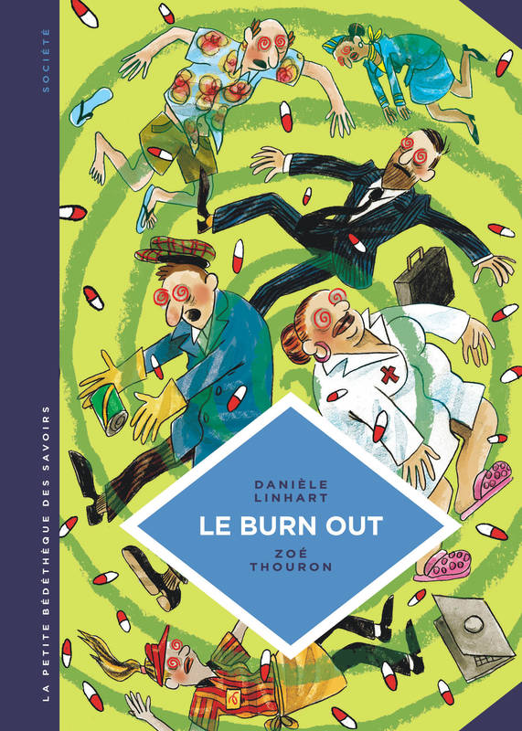 La petite Bédéthèque des Savoirs - Tome 28 - Le Burn out