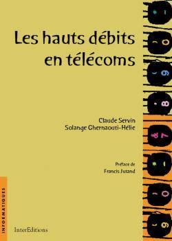 Les hauts débits en télécoms