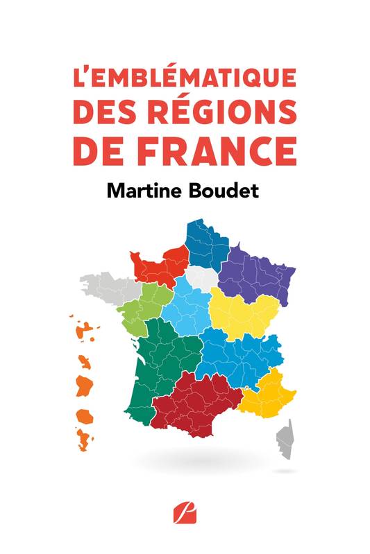 Livres Sciences Humaines et Sociales Anthropologie-Ethnologie L'Emblématique des régions de France Martine Boudet