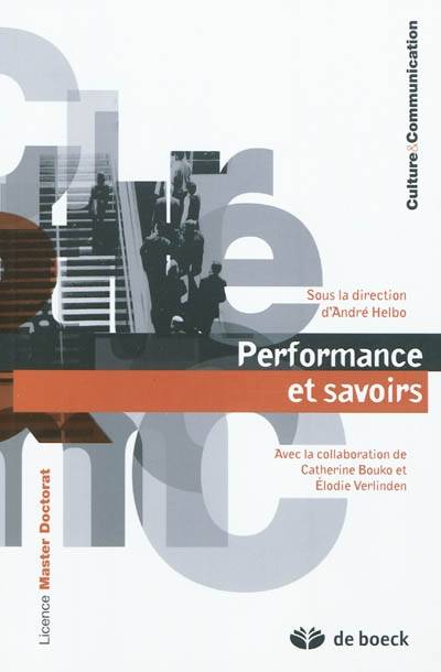 Livres Littérature et Essais littéraires Théâtre PERFORMANCE ET SAVOIRS André Helbo