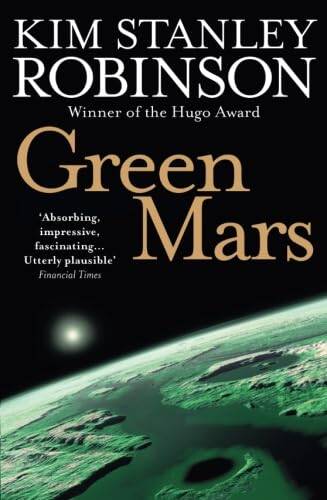 Green Mars T.2 The Future History of Mars