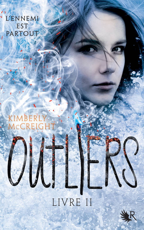 Outliers - Livre II Kimberly McCreight