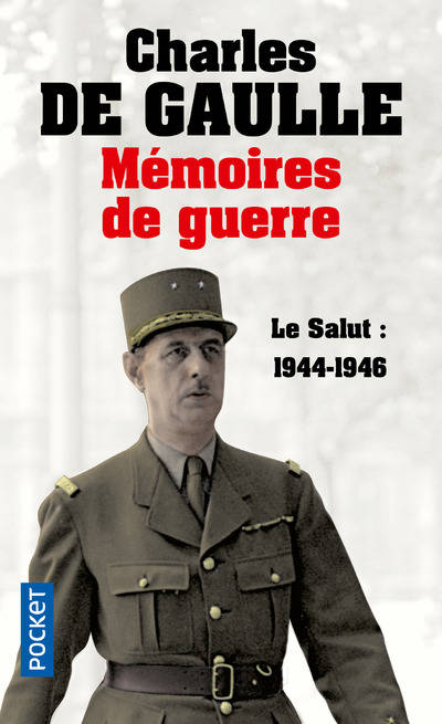 Mémoires de guerre, Volume 3, Le salut : 1944-1946