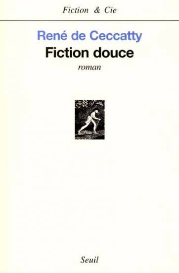 Fiction douce, roman