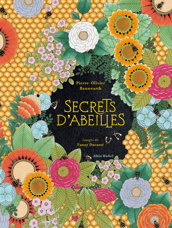 Secrets d'abeilles