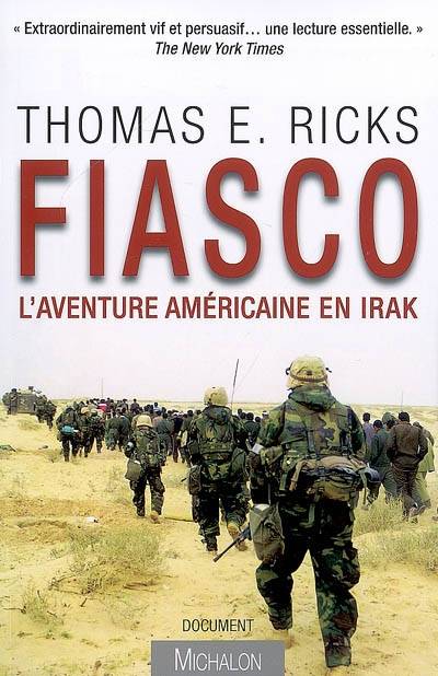 Fiasco: l'aventure américaine en Irak