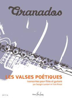 Les Valses poétiques, Flûte et guitare Enrique Granados