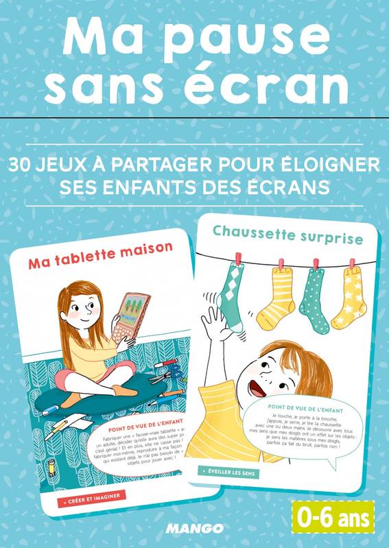 Étui zen, Ma pause sans écran 0-6 ans, 30 jeux à partager pour éloigner ses enfants des écrans